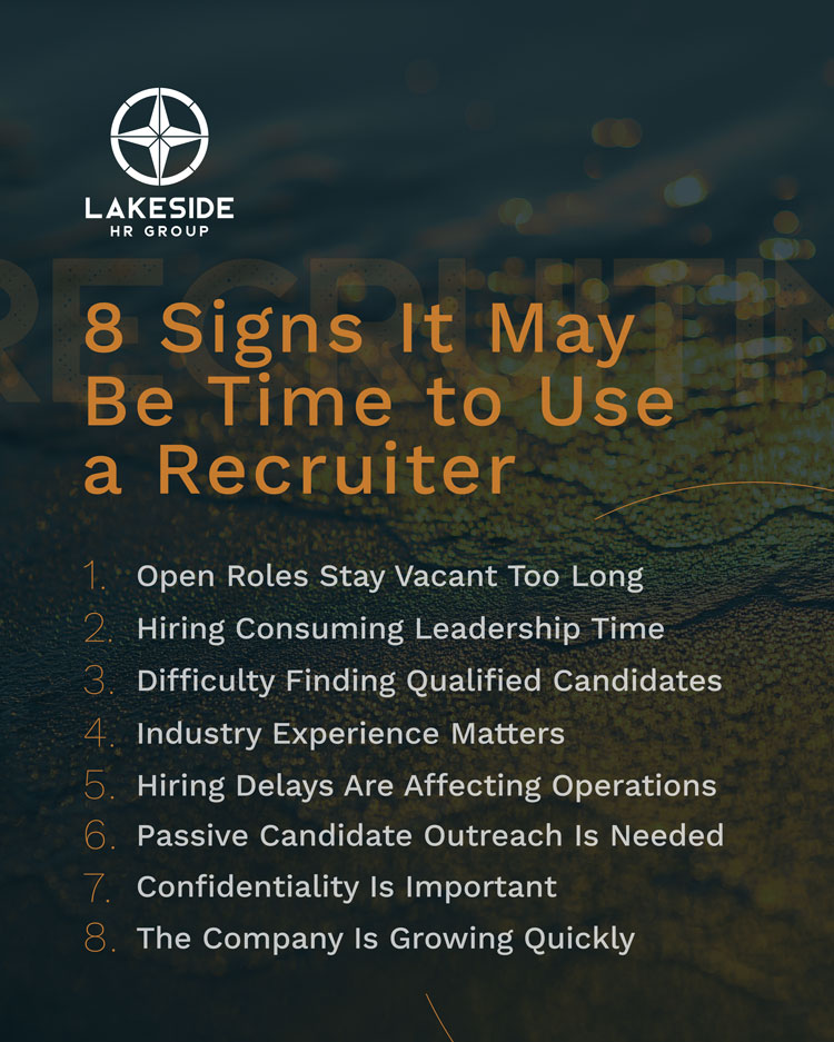 List of 8 signs it may be time to use a recruiter